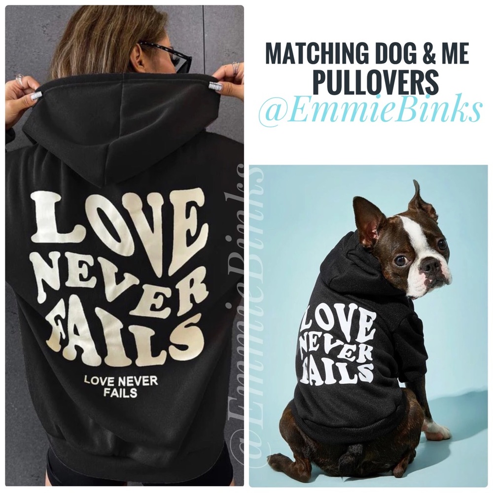 New ‘Doggie & Me’ Matching Corinthians ‘Love Never Fails’ Hoodie Pullovers